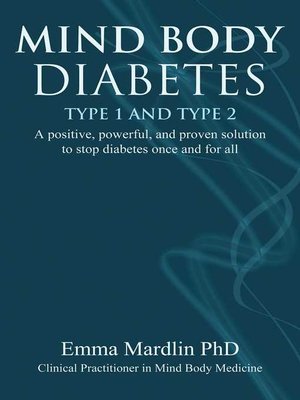 cover image of Mind Body Diabetes Type 1 and Type 2